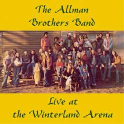 The Allman Brothers Band : Live at the Winterland Arena